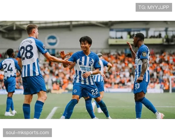 布莱顿状态火热，强势攀升积分榜引关注